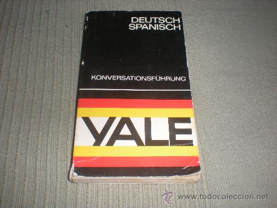 Libros de segunda mano: DEUTSCH-SPANISCH . GUIA DE CONVERSACI&Oacute;N YALE - Foto 1