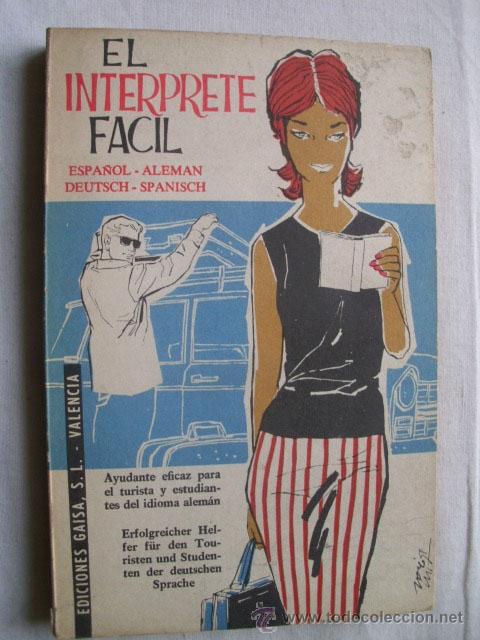 Libros de segunda mano: EL INTERPRETE F&Aacute;CIL. 1962 - Foto 1