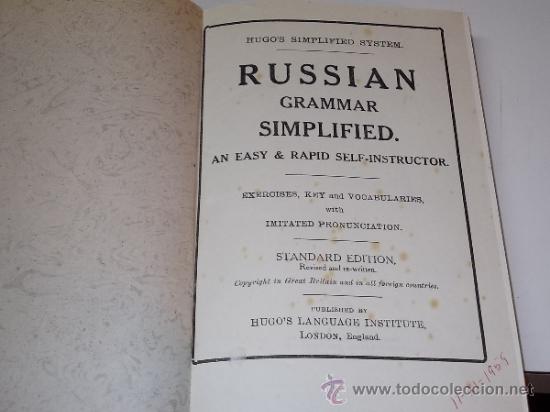 Libros de segunda mano: Hugos Simplified System Russian Grammar Simplified an easy  rapid self-instructor - Foto 1