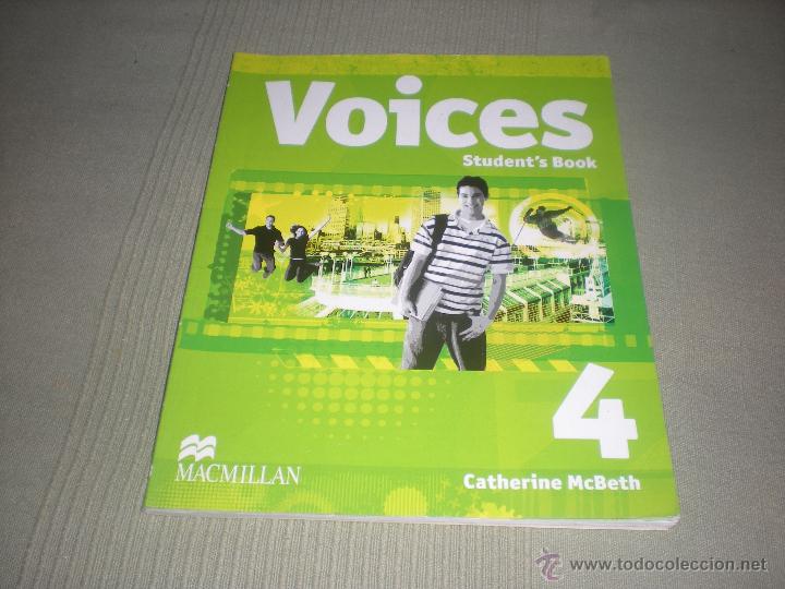 Libros de segunda mano: VOICES . STUDENT , S BOOK 4 CATHERINE MCBETH - Foto 1