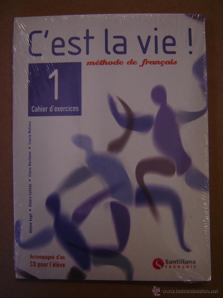 Libros de segunda mano: C&acute;est la vie ! 1- M&eacute;thode de fran&ccedil;ais -Cahier d&acute;exercices - V.V. A.A. - Foto 1