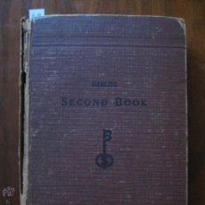 Libros de segunda mano: ENGLISH SECOND BOOK BERLITZ BERLITZ 1956 225 PÁGINAS INGLÉS
