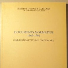 Libros de segunda mano: DOCUMENTS NORMATIUS 1962-1996 - BARCELONA 1997. Lote 54816796