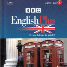 Libros de segunda mano: LIBRO + DVD Nº 1. ENGLISH PLUS, EL CURSO DE INGLÉS DEL SIGLO XXI. BBC-EL PAÍS.