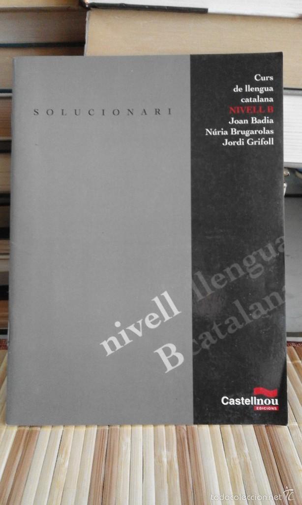 Solucionari Nivell B Curs Llengua Catalana - Jo - Vendido En Venta ...