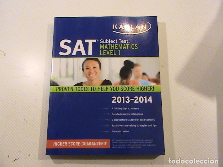 Libros de segunda mano: Kaplan. SAT. Subjet test: Mathematics level 1.  2013-2014 - Foto 1