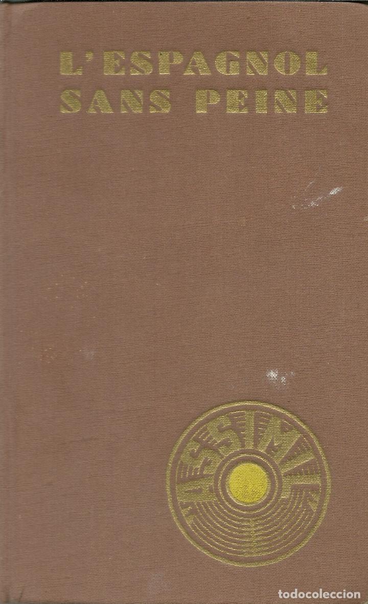 Libros de segunda mano: LESPAGNOL SANS PEINE. ASSIMIL - Foto 1