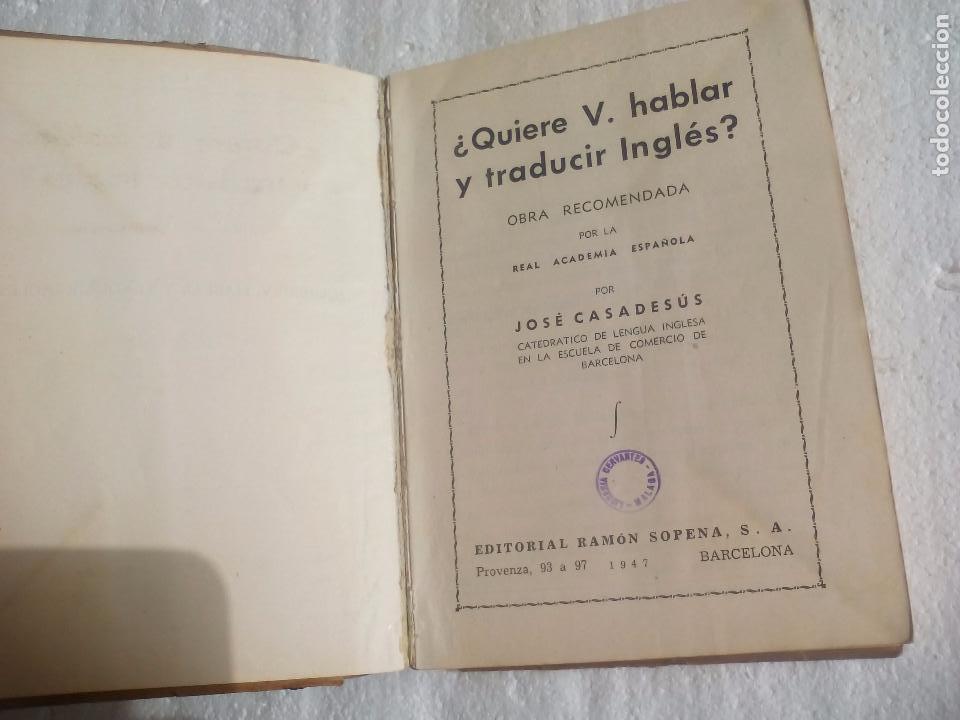 Quiere Usted V Hablar Y Traducir Ingles Jose Comprar Cursos De Idiomas En Todocoleccion