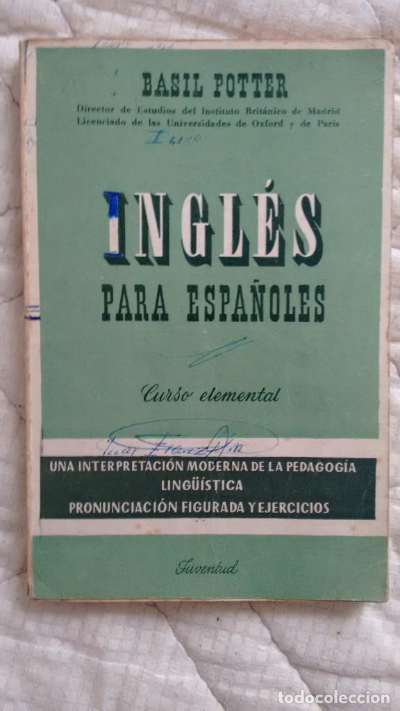 Libros de segunda mano: ingles para espa&ntilde;oles curso elemental de basil potter - Foto 1
