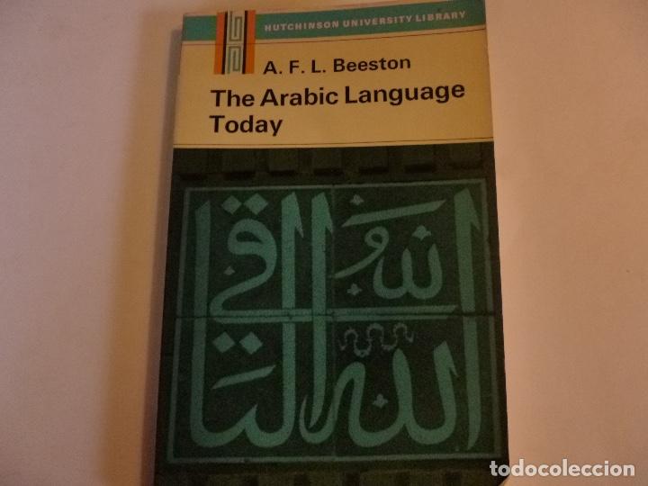 Libros de segunda mano: The arabic language today Beeston en ingles - Foto 1