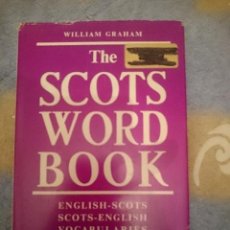 Libros de segunda mano: THE SCOTS WORD BOOK - ENGLISH-SCOTS SCOTS-ENGLISH VOCABULARIES