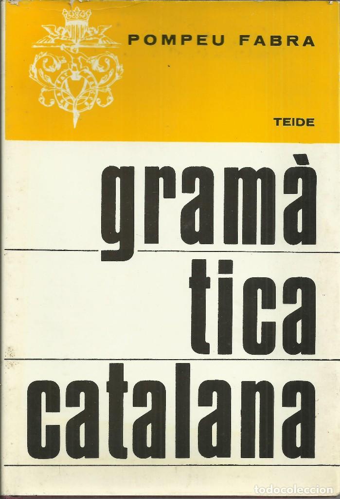 Libros de segunda mano: Gramatica catalana , de Pompeu Fabra - Foto 1