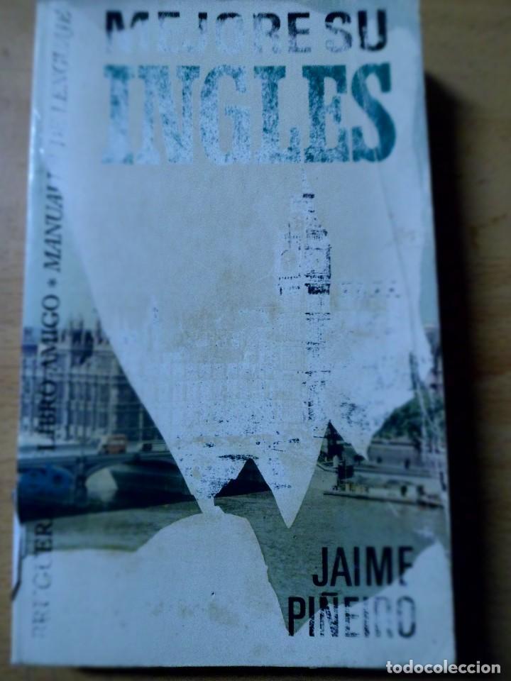 Libros de segunda mano: MEJORE SU INGL&Eacute;S. JAIME PI&Ntilde;EIRO. - Foto 1