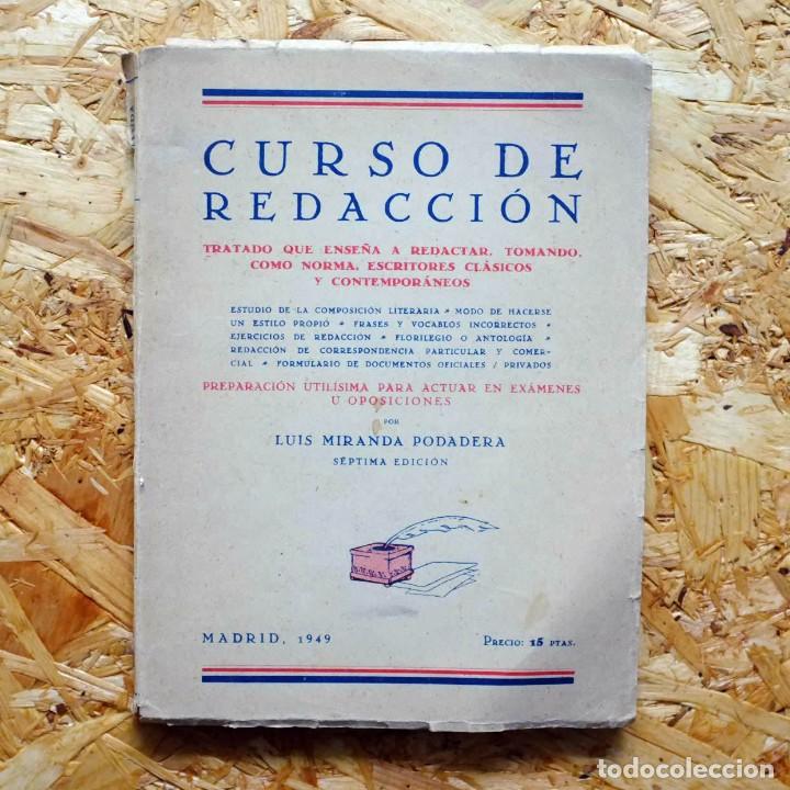 Libros de segunda mano: Curso de Redacci&oacute;n de Luis Miranda Podadera. - Foto 1