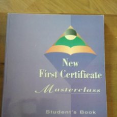 Libros de segunda mano: NEW FIRST CERTIFICATE: MASTERCLASS - STUDENT'S BOOK
