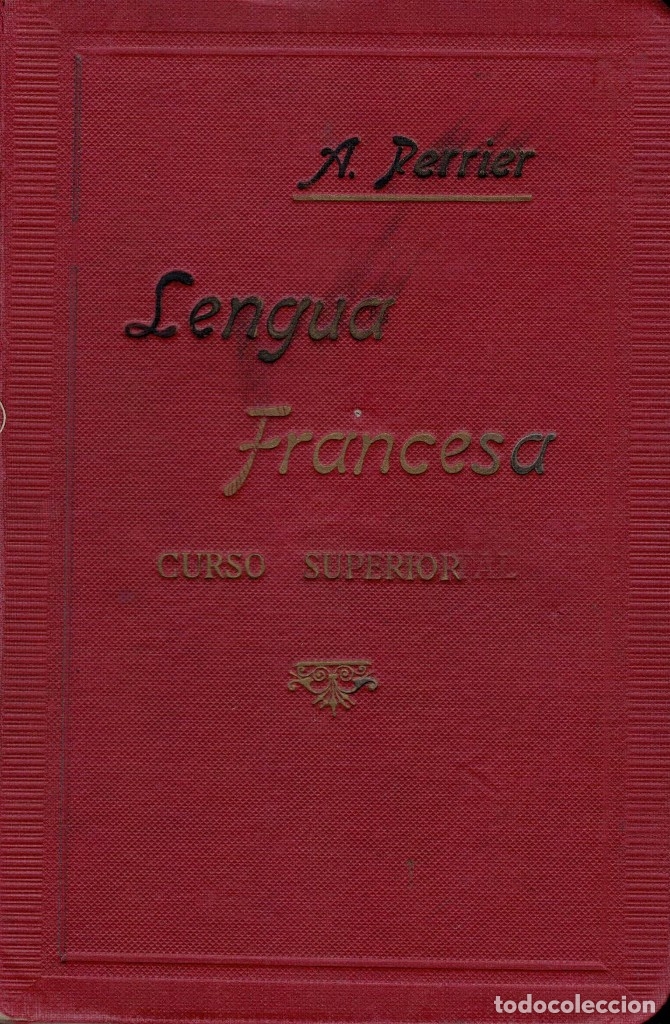 Libros de segunda mano: A. Perrier, Lengua Francesa. Curso superior - Foto 1