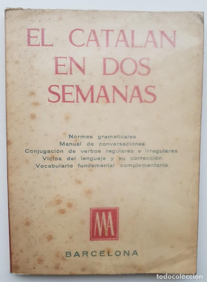 Libros de segunda mano: El catal&aacute;n en dos semanas - Foto 1