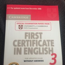 Libros de segunda mano: FIRST CERTIFICATE IN ENGLISH 3 - CAMBRIDGE COMO NUEVO. Lote 158259402