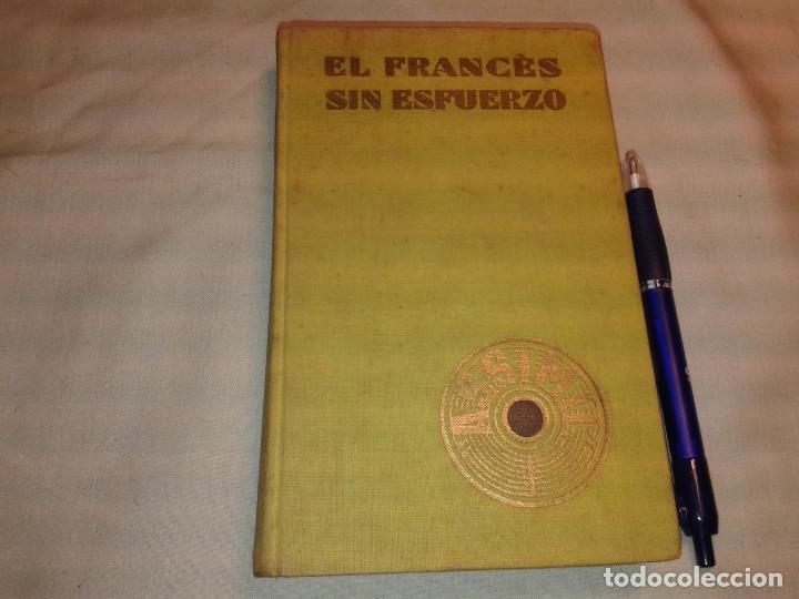 Libros de segunda mano: EL FRANCES SIN ESFUERZO, 1957 - Foto 1