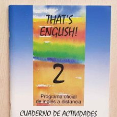 Libros de segunda mano: THAT'S ENGLISH 2. CUADERNO DE ACTIVIDADES. CURSO 2005-2006.. Lote 180075370