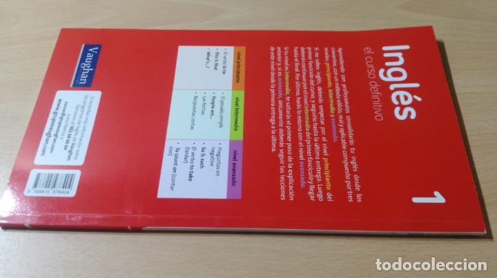 Libros de segunda mano: 1 INGLES EL CURSO DEFINITIVO - VAUGHAN	 / 	E502 - Foto 2