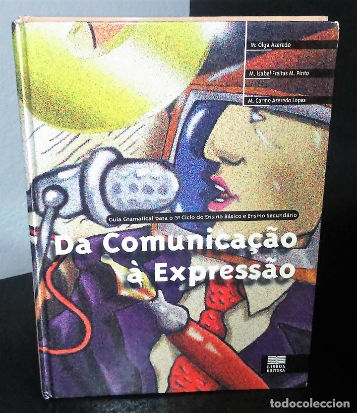 Libros de segunda mano: Gram&aacute;tica Pr&aacute;tica de Portugu&ecirc;s - Da Comunica&ccedil;&atilde;o &agrave; Express&atilde;o - Foto 1