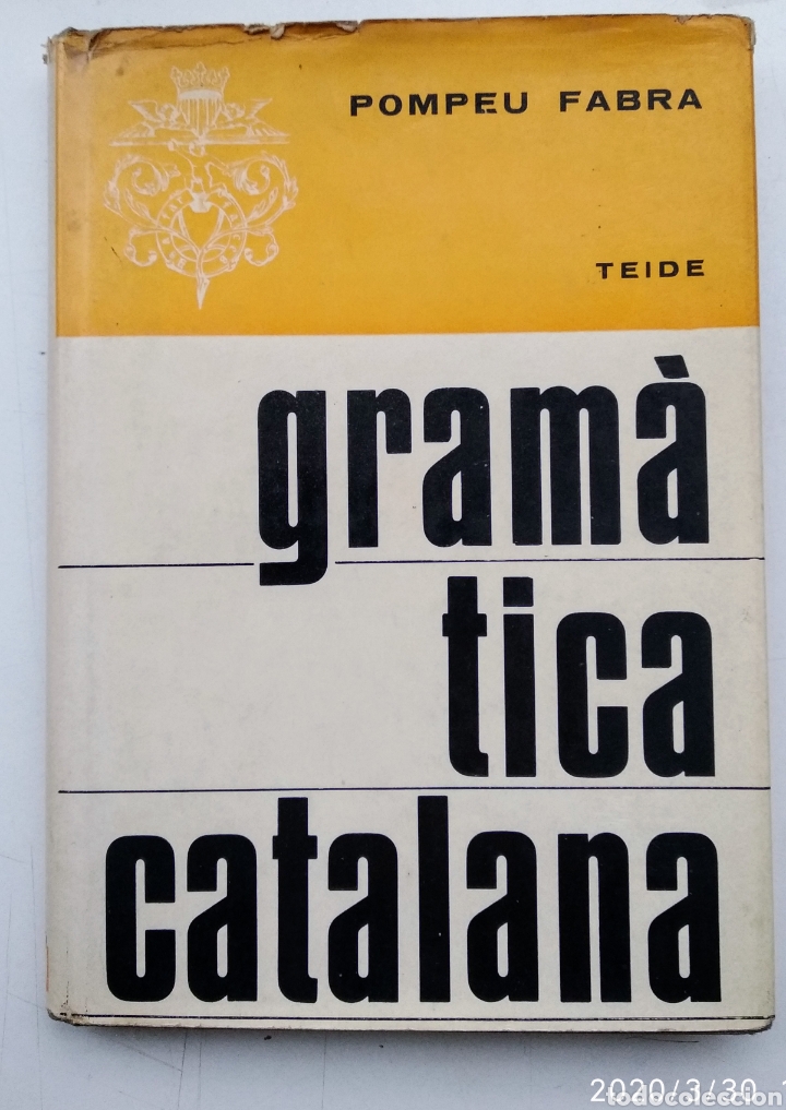 Libros de segunda mano: Gram&agrave;tica catalana, Pompeu Fabra - cuarta edici&oacute;n 1968 - Foto 1