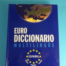 Libros de segunda mano: EURODICCIONARIO MULTILINGÚE (ESPAÑOL/INGLÉS/FRANCÉS/ALEMÁN). LAS PROVINCIAS. Lote 199888668