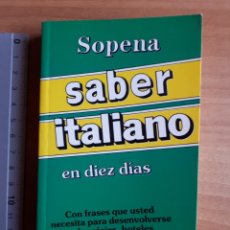 Libros de segunda mano: SABER ITALIANO EN DIEZ DIAS