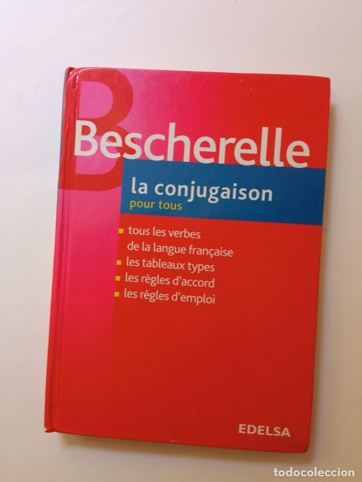 Libros de segunda mano: BESCHERELLE LA CONJUGAISON - Foto 1