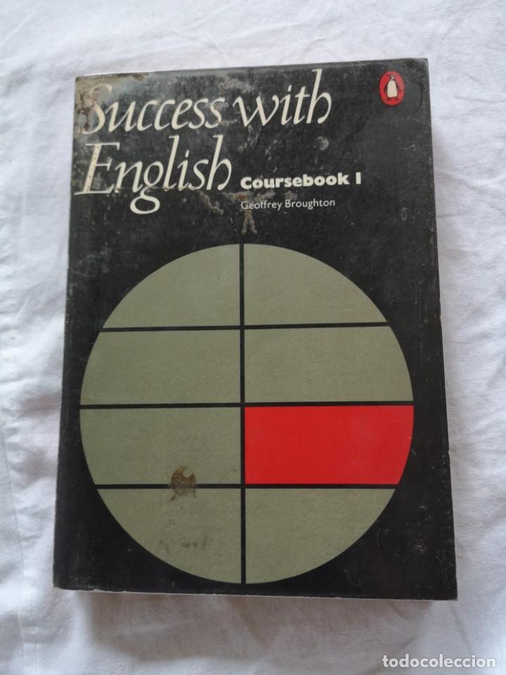 Libros de segunda mano: SUCCESS WITH ENGLISH COURSEBOOK 1977 - Foto 1