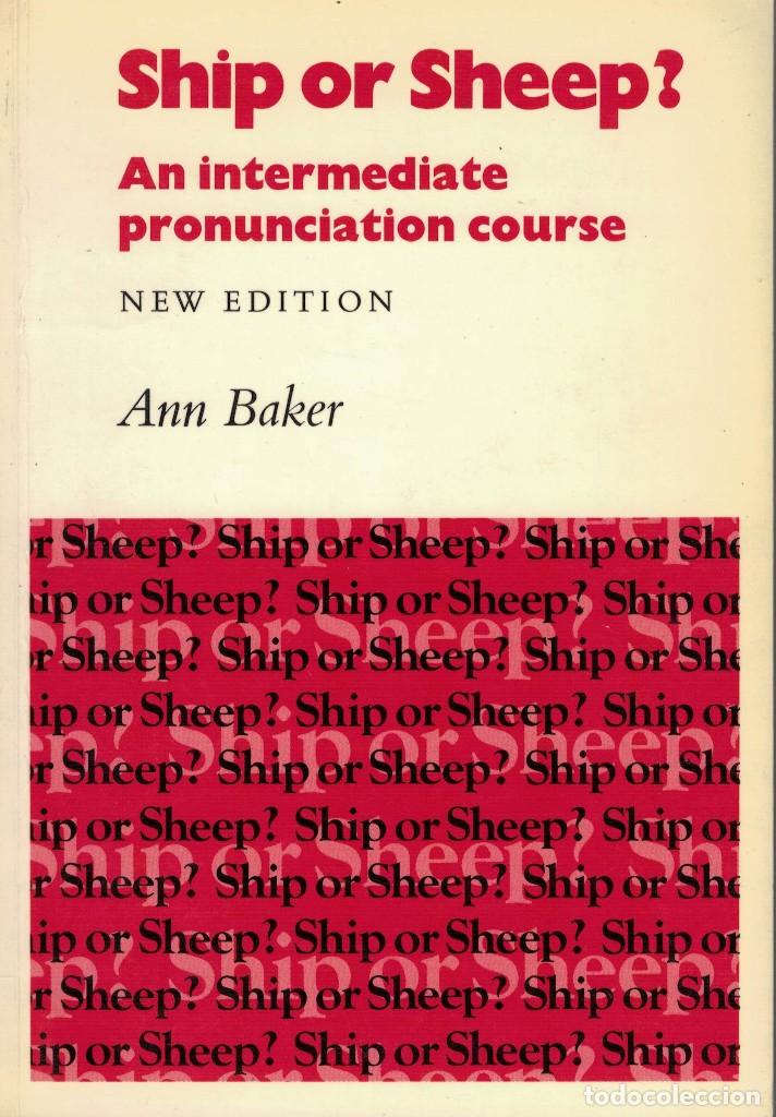 Libros de segunda mano: Ann Baker, Ship or Sheep? An intermediate pronunciation course - Foto 1