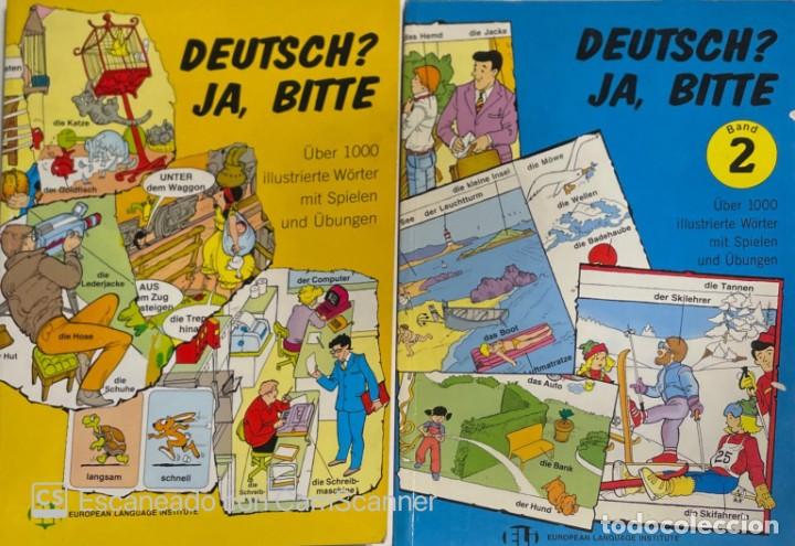 DEUTSCH? JA, BITTE (VOLÚMENES 1 Y 2). EUROPEAN LANGUAGE INSTITUTE, 1987-1990. (Libros de Segunda Mano - Cursos de Idiomas)