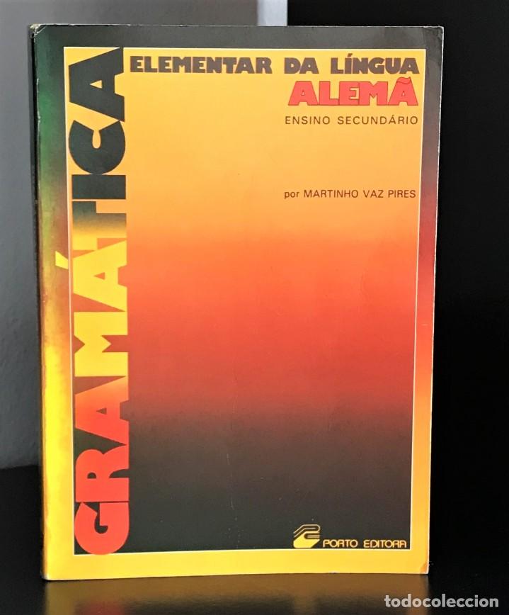 Libros de segunda mano: Gram&aacute;tica Elementar da L&iacute;ngua Alem&atilde; de Vaz Pires - Foto 1