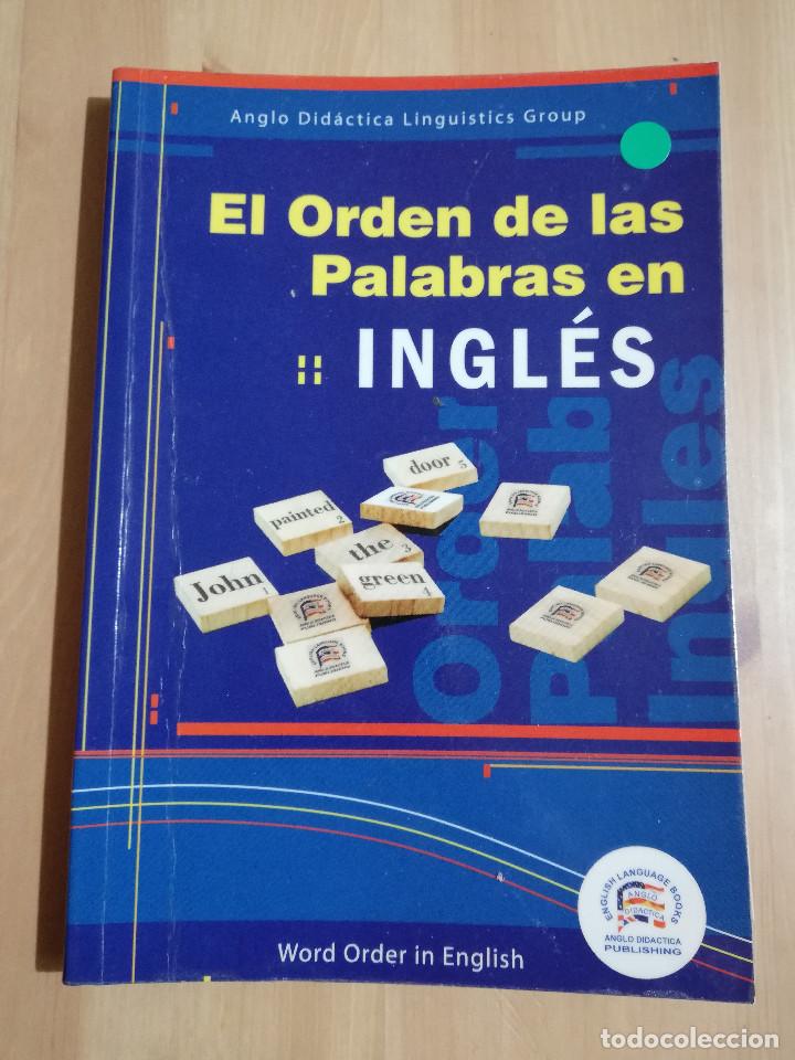 Libros de segunda mano: EL ORDEN DE LAS PALABRAS EN INGL&Eacute;S - Foto 1