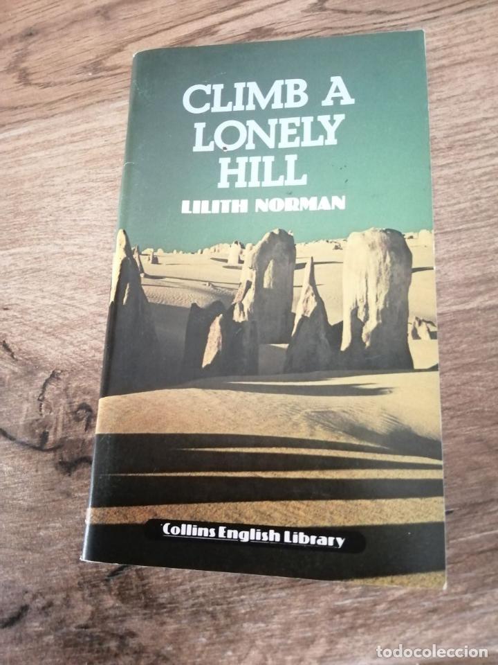 Libros de segunda mano: CLIMB A LONELY HILL - Foto 1
