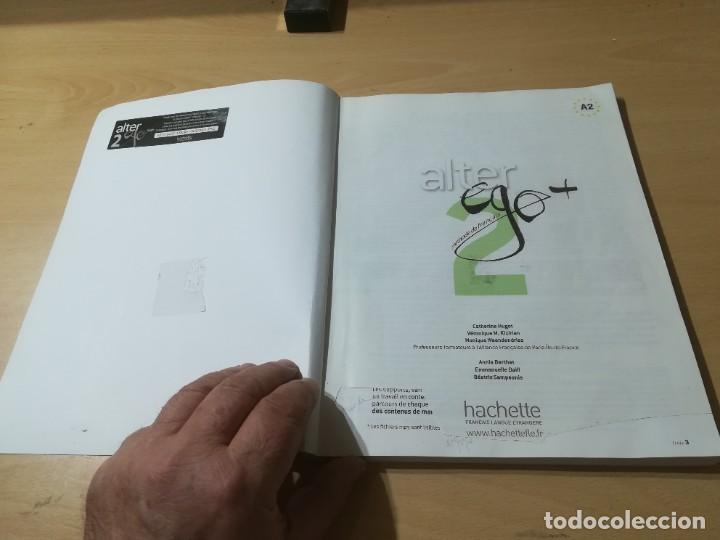 Libros de segunda mano: ALTER EGO + A2 / HACHETTE / FRANCES / AG24 - Foto 3