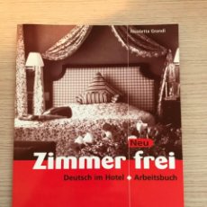 Libros de segunda mano: ZIMMER FREI DUETSC IM HOTEL ARBEITSBUCH LANGENSCHEIDT NICOLETTA GRANDI