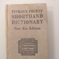 Libros de segunda mano: PITMAN’S POCKET SHORTHAND DICTIONARY NEW ERA EDITION , PROPIEDAD DE TERENCE DAUM, READING. Lote 311885758
