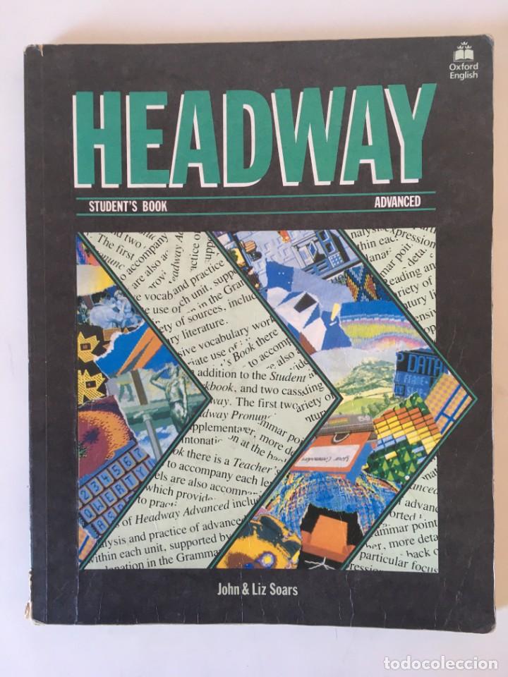 Libros de segunda mano: INGL&Eacute;S. Libro HEADWAY. Advanced. Students Book - Foto 1