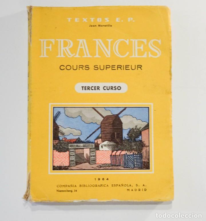 Libros de segunda mano: LIBRO APRENDER FRANCES COURS SUPERIEUR TERCER CURSO - Foto 1