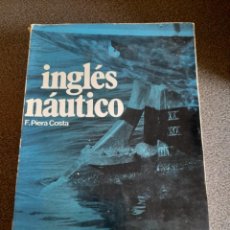 Libros de segunda mano: LIBRO INGLÉS NÁUTICO MARINA BARCO BUQUES MÁQUINAS EDITORIAL CADI. Lote 333762003