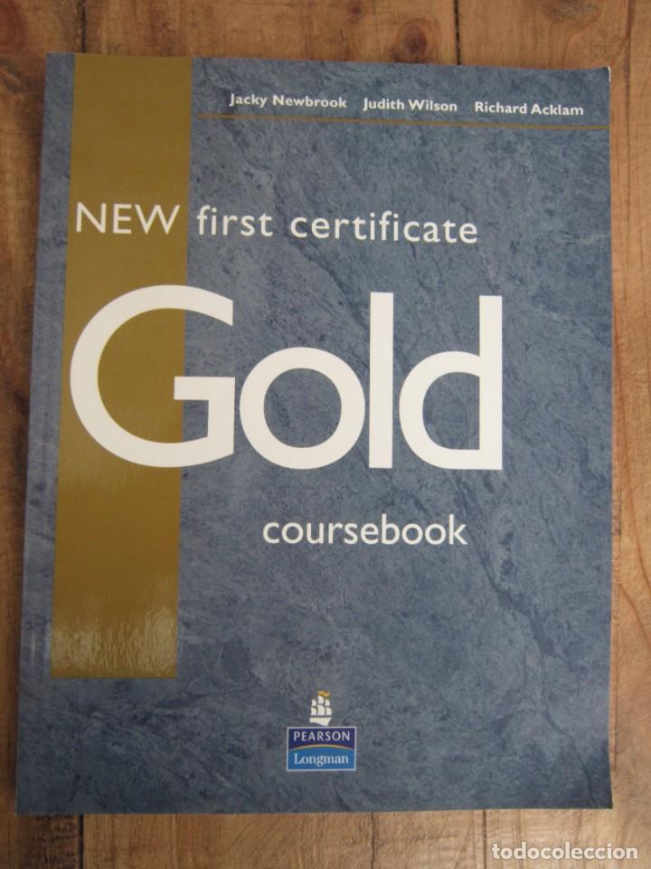 Libros de segunda mano: NEW FIRST CERTIFICATE GOLD COURSEBOOK. PEARSON LONGMAN 2007 - Foto 1