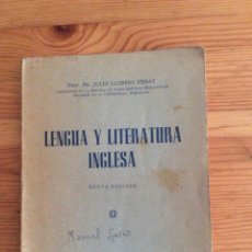 Libros de segunda mano: LENGUA Y LITERATURA INGLESA JULIO LLORENS EBRAT 1964 PROFESOR ESCUELA ALTOS ESTUDIOS MERCANTILES BCN. Lote 342845388