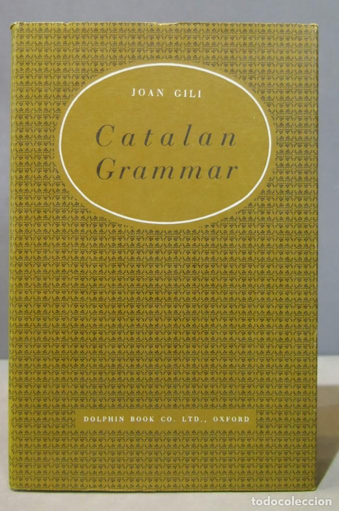 Libros de segunda mano: 1974.- Introductory Catalan Grammar. GILI - Foto 1
