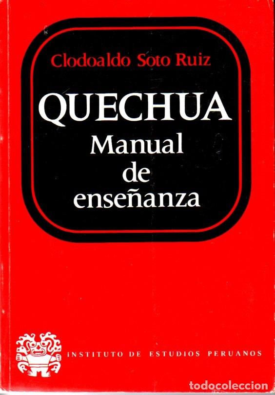 Libros de segunda mano: QUECHUA MANUAL DE ENSE&Ntilde;ANZA (LIMA, 1979) - Foto 1