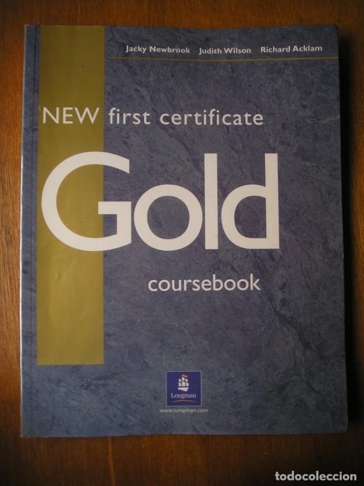 Libros de segunda mano: NEW FIRST CERTIFICATE, GOLD COURSEBOOK, PEARSON LONGMAN, 2004, INGLES - Foto 1