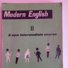 Libros de segunda mano: MODERN ENGLISH II A NEW INTERMEDIATE COURSE. ED. MANGOLD (1976). Lote 363476840