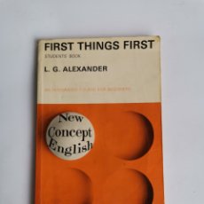 Libros de segunda mano: FIRST THINGS FIRST NEW CONCEPT ENGLISH. Lote 365567876