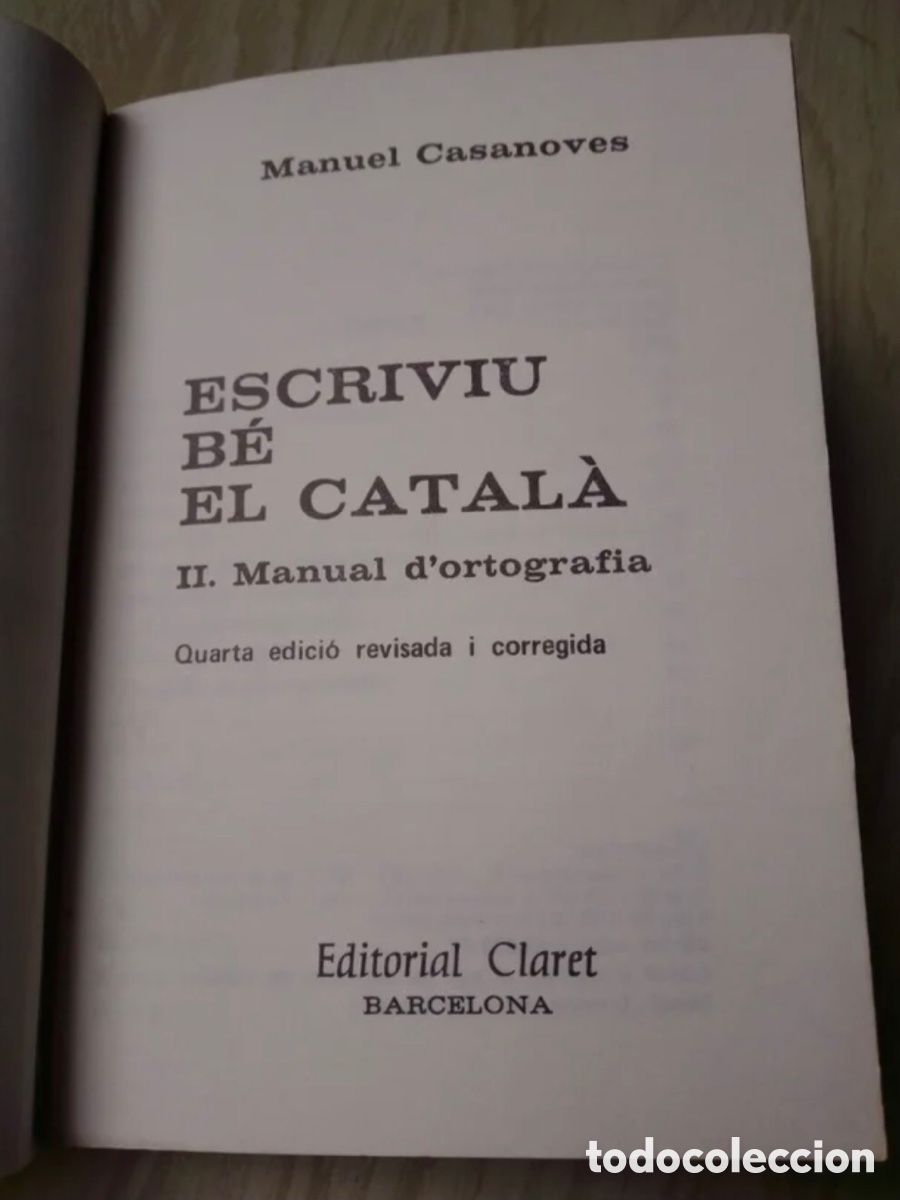Libros de segunda mano: ESCRIU B&Eacute; EL CATAL&Agrave; - Foto 3